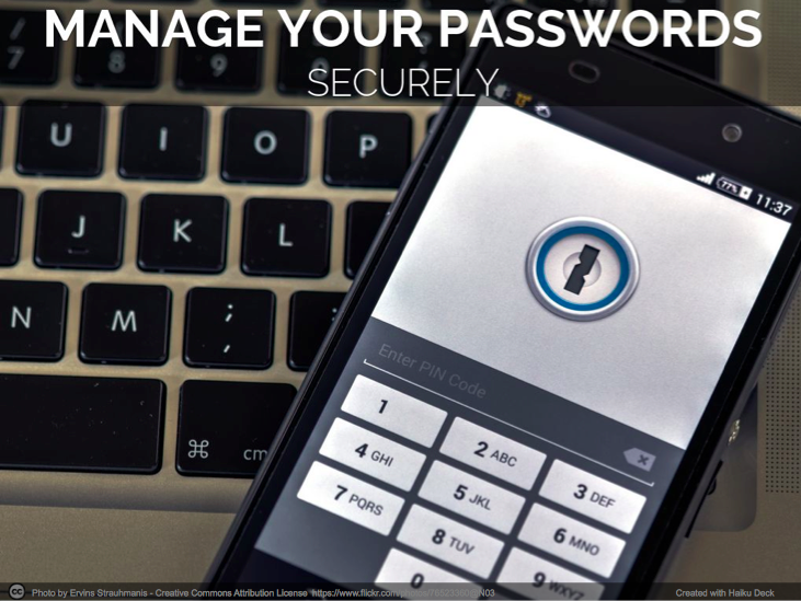 Manage your passwords securely.