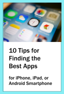 10 Tips for Finding the Best Apps