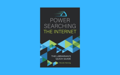 Power Searching the Internet: The Librarian’s Quick Guide